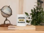 Casitika Dad Mugs From Daughter. 11 Oz Fathers Day Drinking Cup From Female Child. Awesome Like My Daughter Cup. Father's Novelty Coffee Mug. (Awesome)