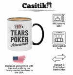 Casitika Poker Gifts For Men & Women. 11 Oz Funny Card Player Mug. Unique Gifts For Poker Players. Tears Of My Poker Adversaries. Casino Stuff For Dad.