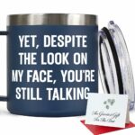 FALJIOK Novelty Coffee Mug Gifts for Coworkers, And Yet Despite the Look on My Face You Are Still Talking Tumbler 14oz, Funny Mug Gift for Work Office, Birthday Christmas Gifts...