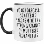 Fatbaby Funny Coffee Mug Gifts For Coworkers Friends,Birthday Christmas Thanksgiving Gag Gifts For Women Men,Work Forecast Office Sarcastic Tea Cup 11 OZ
