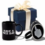 Have a Nice Day Middle Finger 11oz | Funny Coffee Mugs | Unique Novelty Coffee Mugs for Men | Funny Coffee Mugs for Women