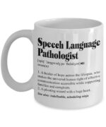 HTDesigns Speech Language Pathologist Definition Mug - Speech Therapist Gift - Speech Language Pathologist Gift - Mug For Slp - Speech Therapy Mug - Slp Mentor Gift 11oz, White