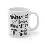 JohnPartners993 Pharmacist Gift - Mug Graduation Coffee For Women Birthday Christmas 11oz, White (MUG-ONMQFWOCJY-11oz)