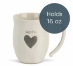 Joyful Heart Cream Inspirational 16 ounce Ceramic Stoneware Coffee Mug