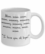 Mother’s Day Gift | 11oz Coffee Mug With Funny Relentless Child Quote | This Funny Mug for Mom is Sure to Make Her Smile! Fun Ceramic mug for Mother’s Day, Christmas, or Mom’s...