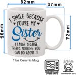 Mothers Day Gifts For Sister. Sister Gifts From Sister. Sisters Gift From Brother. Little Sister Birthday Gifts. Funny Best Coffee Mug Cup Ideas. New Happy Funny Mugs Presents...