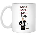 New Lawyer Gift, Mug, For Her, Women, Law Student, Future Lawyer, Law School, Attorney, Law School Graduation, Passing The Bar, Care Package 11oz