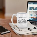 Of Course I Talk to Myself, Sometimes I Need Expert Advice Mug - Funny Coffee Mugs for Men - Novelty Gift for Coworkers, Bosses on Christmas, Birthday, Thanksgiving Day, Bosses...