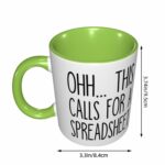 Ohh This Calls For A Spreadsheet-Cpa Gift-Tax Prep Mug-Accountant-Engineer-Nerd Internal And Handle Green 11Oz Mug