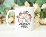 Oncology Nurse Mug - Oncology Nurse Gift For Christmas, Birthday, Appreciation - Thank You Gift - Oncology Nurse Rainbow 11oz