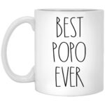 Popo Mug - Best Popo Ever Coffee Mug - Gifts for Christmas - Birthday Gifts - Gift Cup For Popo - Family Coffee Mug For Birthday Present For The Best Popo Coffee Cup 11oz