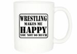 Rogue River Tactical Best Funny Coffee Mug Wrestling Makes Me Happy You Not So Much Novelty Cup Great Gift For Wrestler