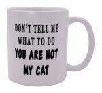 Rogue River Tactical Funny Cat Owner Coffee Mug Novelty Cup Great Gift Idea For Cat Kitten Owners