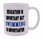 Rogue River Tactical Funny Sarcastic Coffee Mug Education is Important But Swimming Is Importanter Novelty Cup Great Gift Idea For A Swimmer Swim