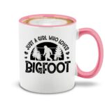 shop4ever Just a Girl who Loves Bigfoot Ceramic Coffee Mug Tea Cup. Funny Sasquatch Gift for Her 11 oz. (Pink Handle)