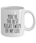 Swiped Right Mug Funny Gift For Boyfriend Girlfriend Bf Gf Online Dating App Present Idea Anniversary Date Cute Romantic Quote Saying Coffee Tea Cup 11 Oz
