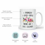 YouNique Designs I Thought I Liked Coffee Turns Out I Like Creamer Mug, 11 Ounces, Funny Coffee Mug for Coworker, Sister, Office Mug (White)